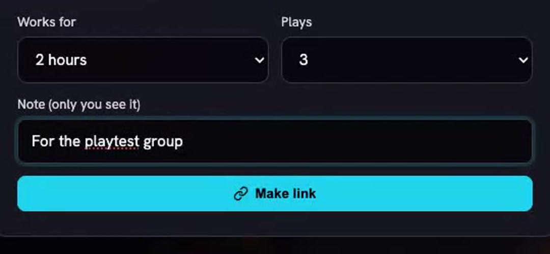 The share dialog: Works for 2 hours, Plays 3, a note reading For the playtest group, and a Make link button.